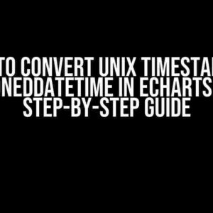 How to Convert Unix Timestamp to ZonedDateTime in ECharts: A Step-by-Step Guide